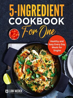 cover image of 5-Ingredient Cooking for One